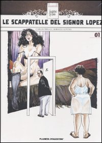 Le scappatelle del signor Lopez