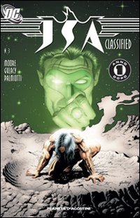 Jsa classificato. Vol. 3: Un anno dopo