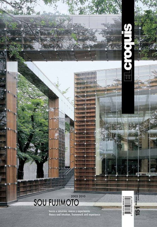 Sou Fujimoto 2003-2010. Ediz. inglese e spagnola. Vol. 151