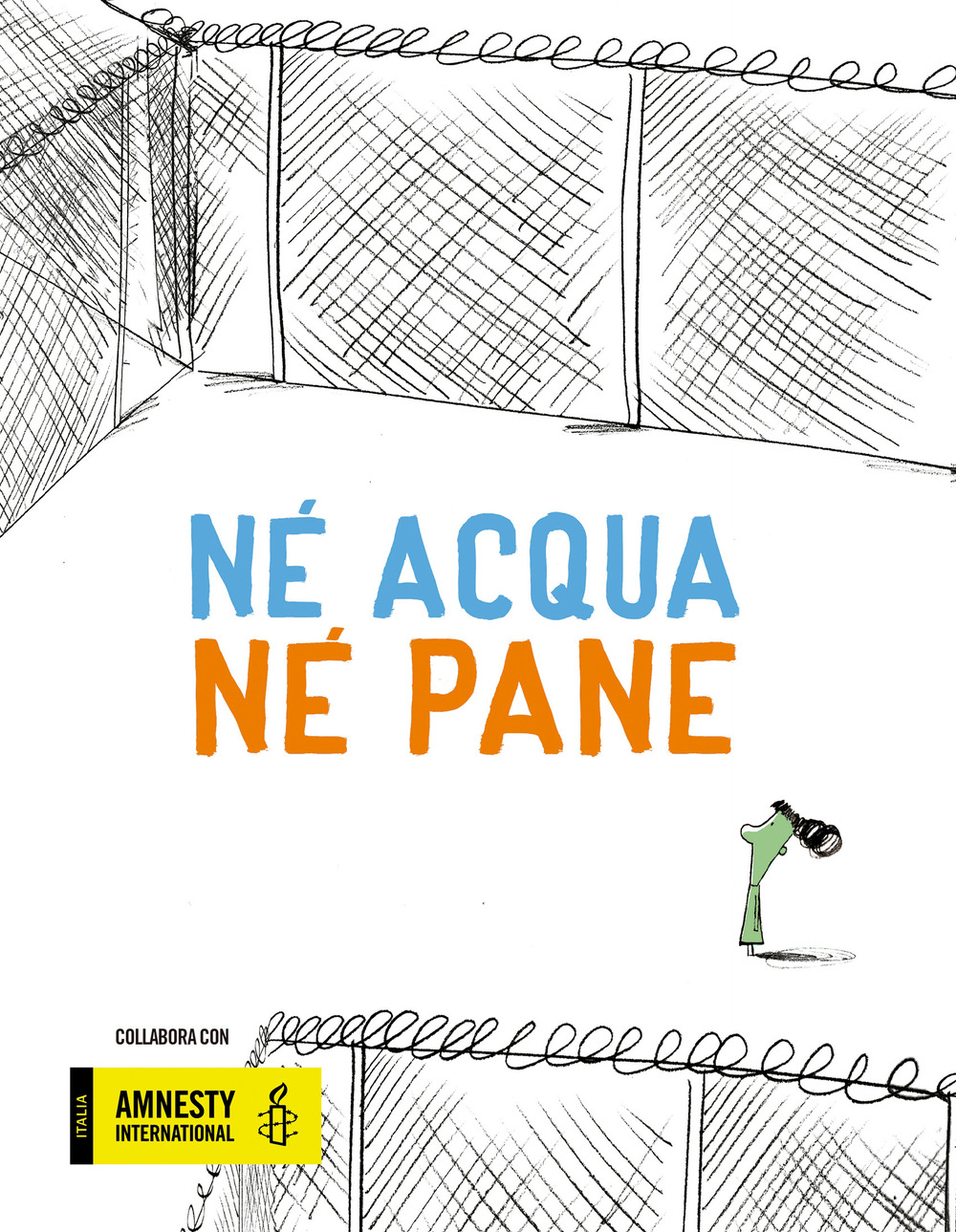 Né pane né acqua