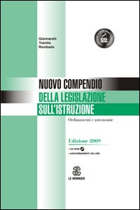 Nuovo compendio della legislazione sull'istruzione. Ordinamenti e autonomie