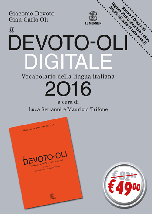 Il Devoto-Oli digitale. Vocabolario della lingua italiana 2016
