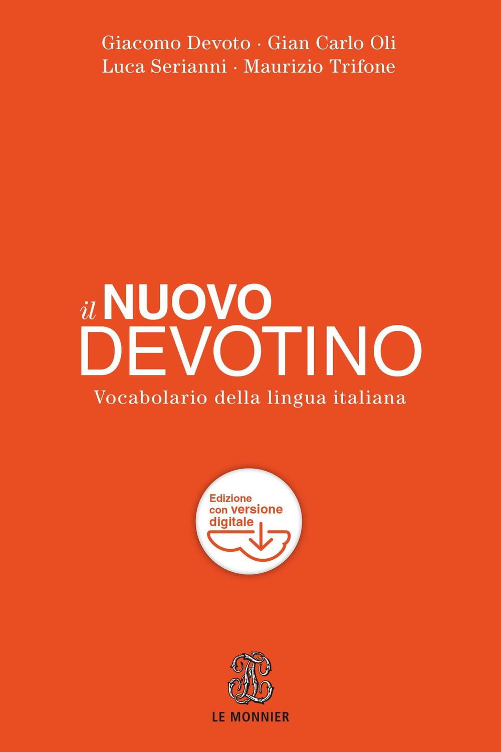 Il nuovo Devotino. Vocabolario della lingua italiana