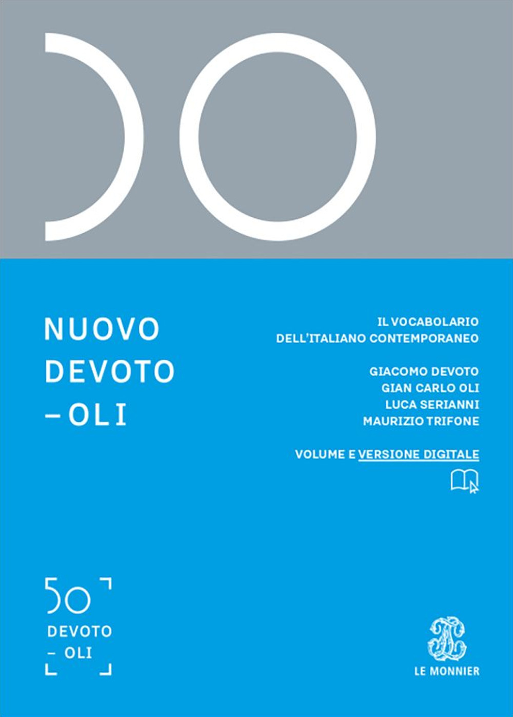 Nuovo Devoto-Oli. Il vocabolario dell’italiano contemporaneo 2025