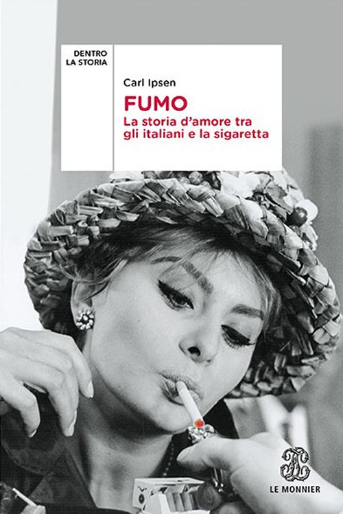 Fumo. La storia d’amore tra gli italiani e la sigaretta
