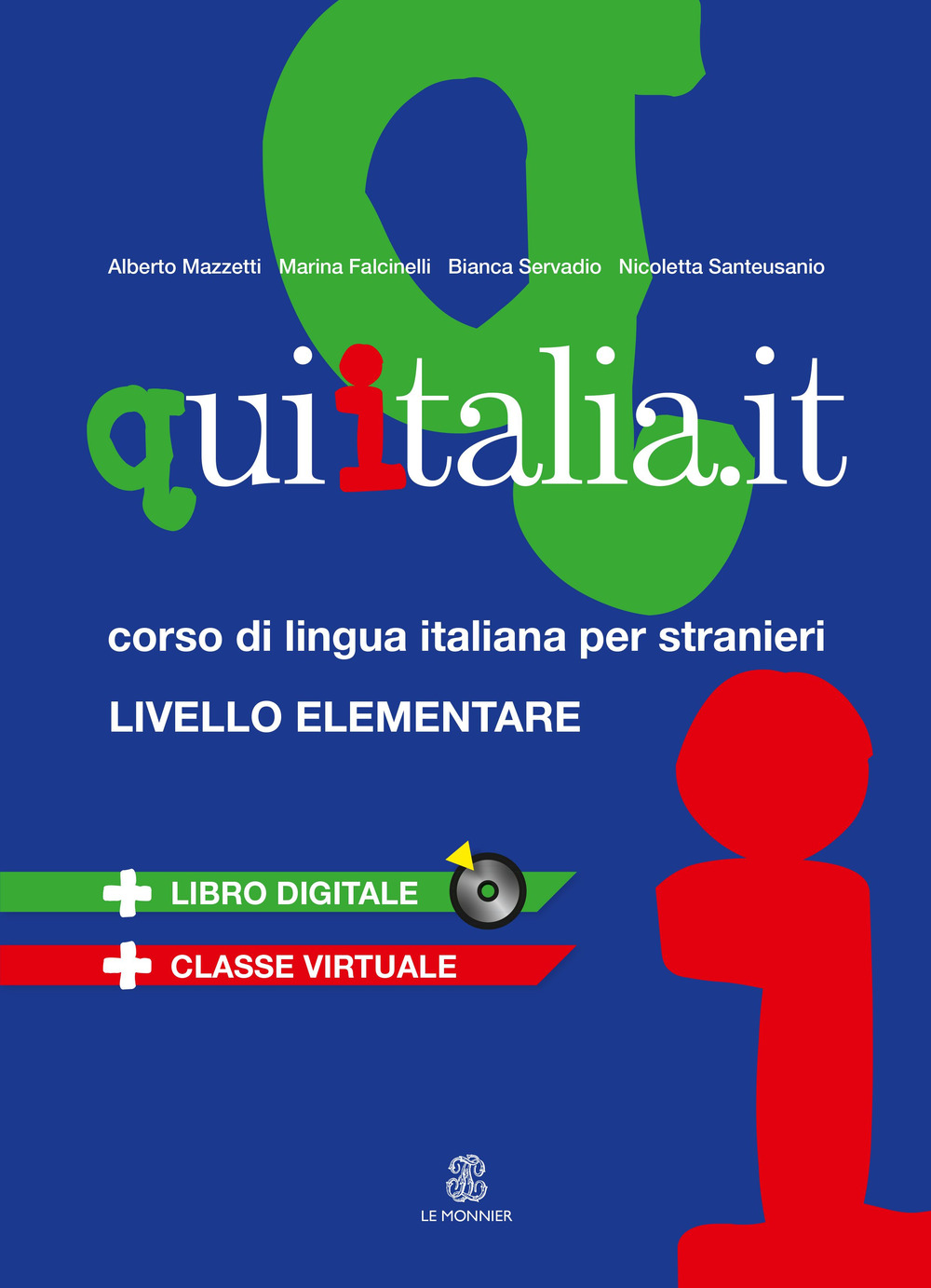 QUI ITALIA.IT. Corso di lingua italiana per stranieri. Livello elementare