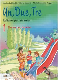 Un, due, tre. Vol. 1: Qual è il tuo numero di telefono?