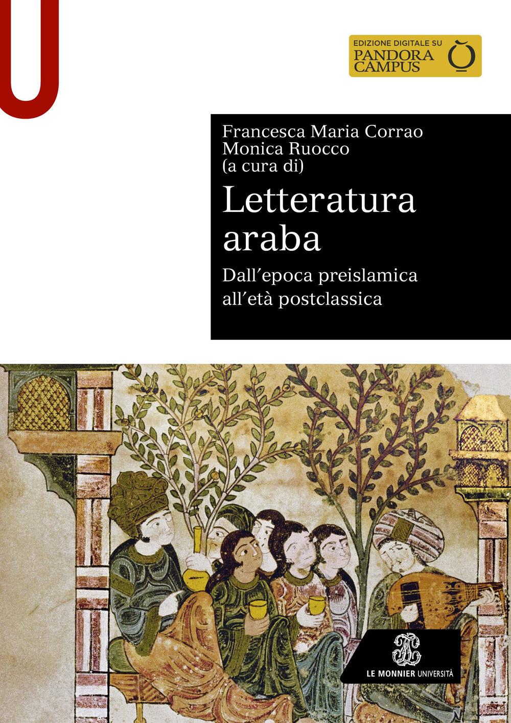 Letteratura araba. Dall’epoca preislamica all’età postclassica