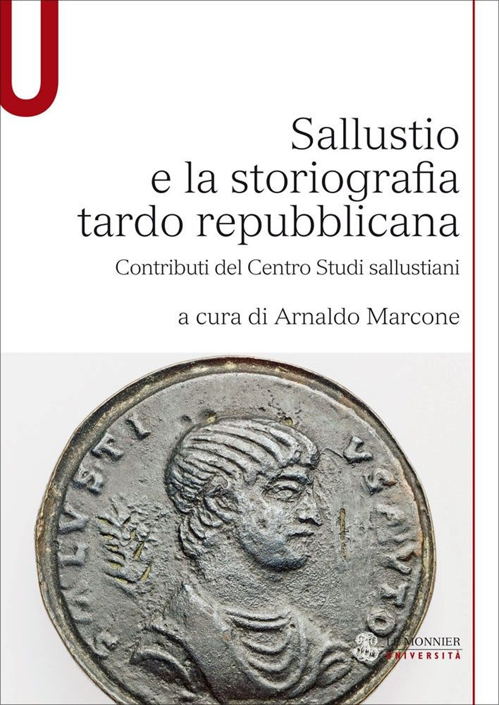 Sallustio e la storiografia tardo repubblicana