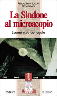 La sindone al microscopio. Esame medico-legale