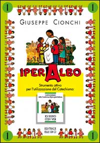 Iper albo. Vol. 1: Quaderno. Strumento per l'utilizzazione del catechismo «Io sono con Voi»