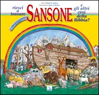 Riesci a trovare Sansone e gli altri eroi della Bibbia? Viaggio nell'Antico Testamento con i bambini