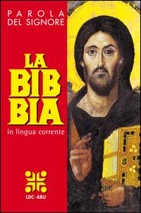 Parola del Signore. La Bibbia. Formato medio. Traduzione interconfessionale in lingua corrente. Per la lettura. Nuova versione