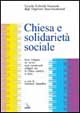 Chiesa e solidarietà sociale. Terza indagine sui servizi socio-assistenziali collegati con la Chiesa cattolica in Italia