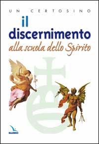 Il discernimento alla scuola dello Spirito