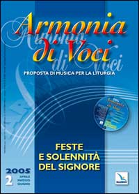 Armonia di voci. Vol. 2: Feste e solennità del Signore