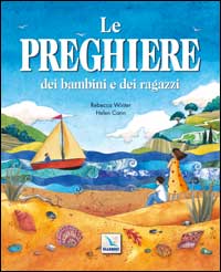 Le preghiere dei bambini e dei ragazzi