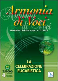 Armonia di voci. Vol. 4: La celebrazione eucaristica