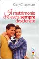 Il matrimonio che avete sempre desiderato