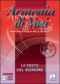 Armonia di voci. Vol. 2: Le feste del signore