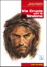 Via Crucis con la Sindone