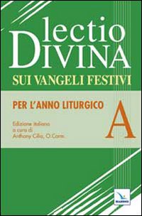 Lectio divina sui Vangeli festivi. Per l'Anno liturgico A. Meditando giorno e notte nella legge del Signore