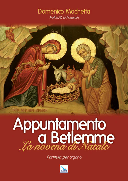 Appuntamento a Betlemme. Partitura. La novena di Natale