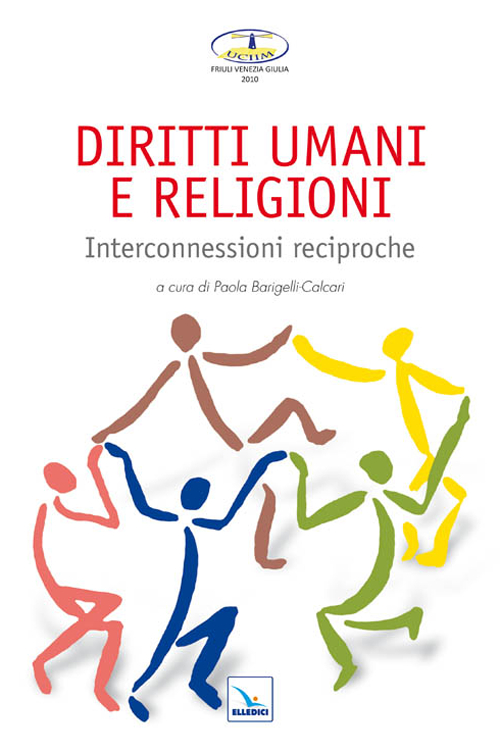 Diritti umani e religioni. Interconnessioni reciproche
