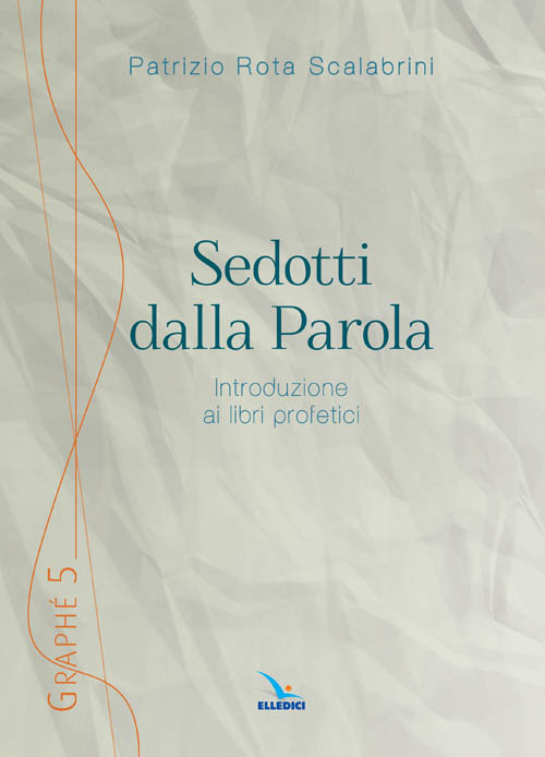 Sedotti dalla parola