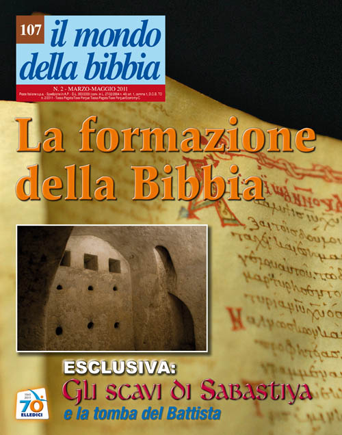 Il mondo della Bibbia. Vol. 2: La formazione della Bibbia