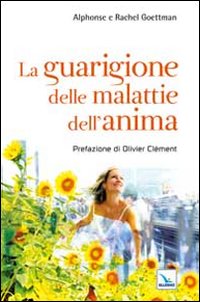 La guarigione delle malattie dell'anima
