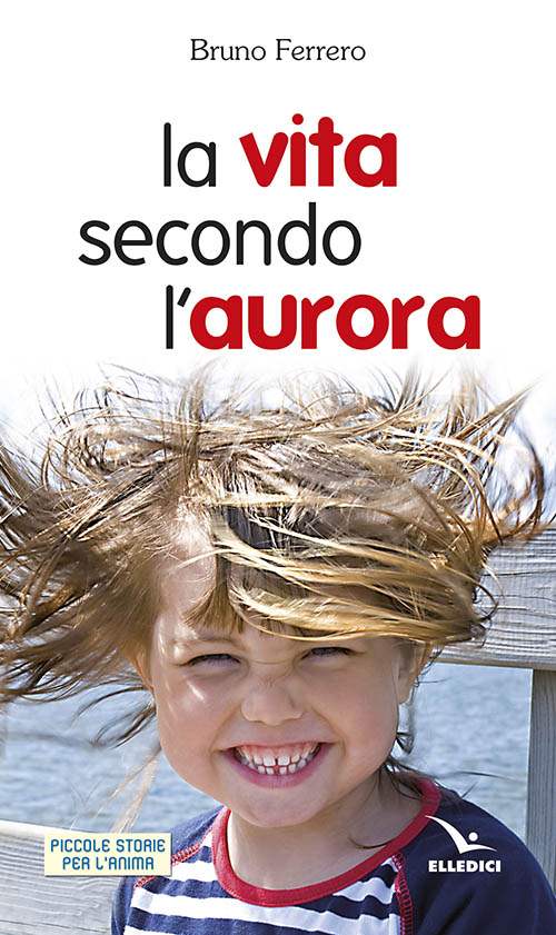 La vita secondo l'aurora