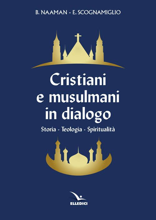 Cristiani e musulmani in dialogo
