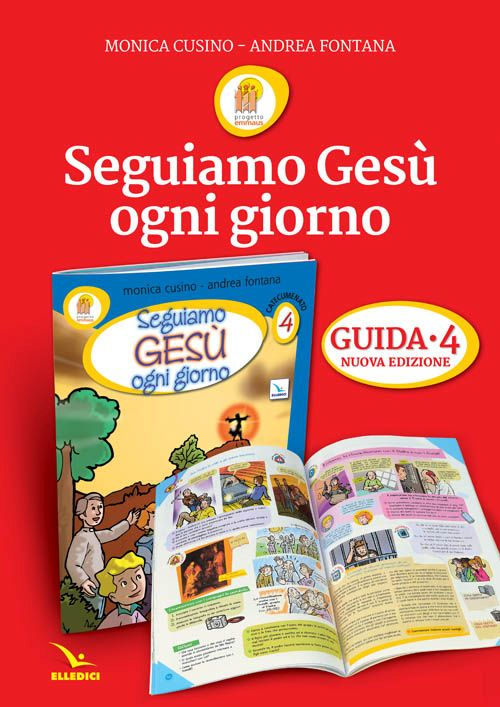 Progetto Emmaus. Vol. 4: Seguiamo Gesù ogni giorno. Il tempo del catecumenato. Guida