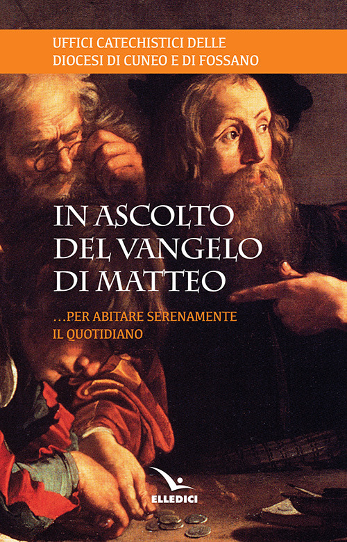 Ascolto il Vangelo di Matteo... Per abitare serenamente il quotidiano