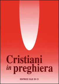 Cristiani in preghiera