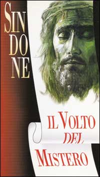 Sindone. Il volto del mistero