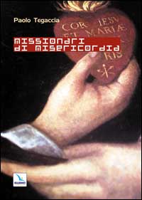 Missionari di misericordia