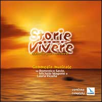 Storie per vivere. Commedia musicale su Domenico Savio, Michele Magone e Laura Vicuña