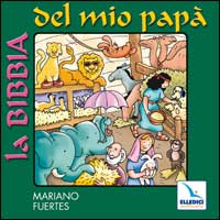 La Bibbia del mio papà