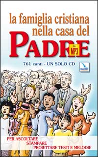 La famiglia cristiana nella casa del Padre. MP3