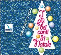 I più bei canti di Natale
