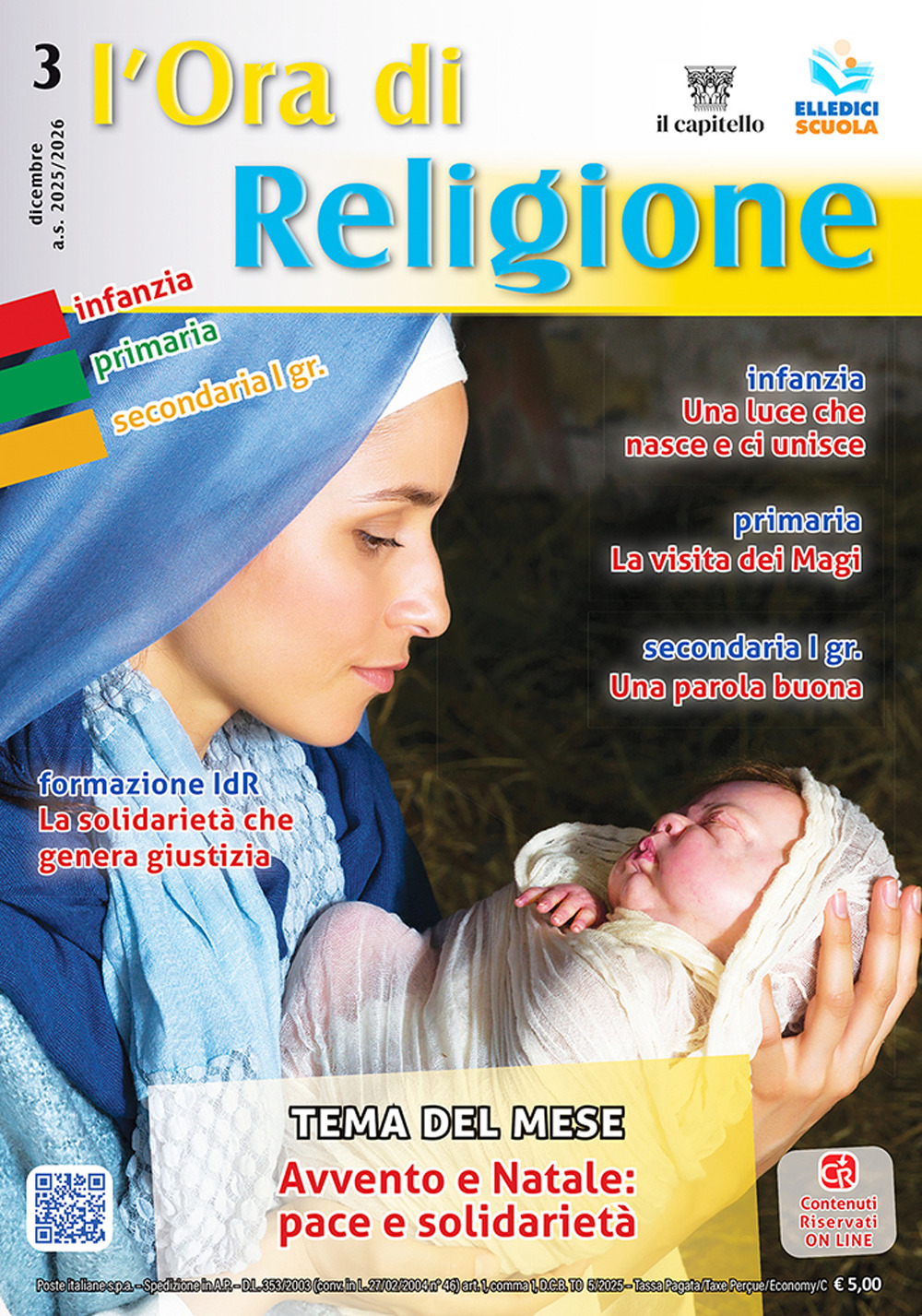 L'Ora di religione. Vol. 3: Dicembre. Avvento e Natale: pace e solidarietà
