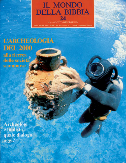 Il mondo della Bibbia. Vol. 24: Archeologia del 2000