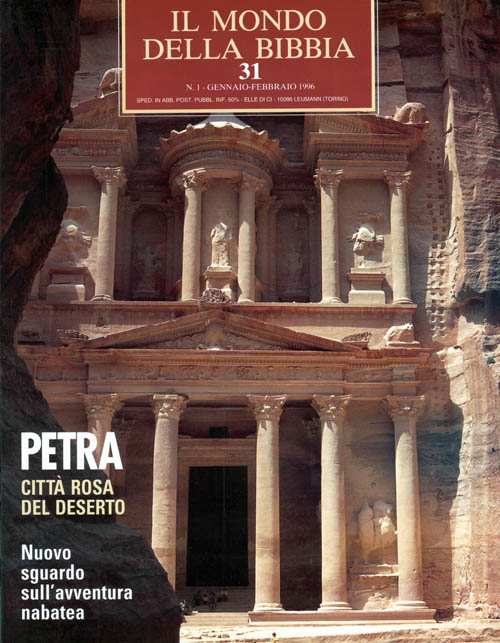 Il mondo della Bibbia. Vol. 31: Città rosa del deserto