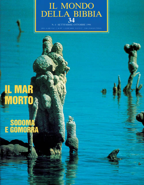 Il mondo della Bibbia. Vol. 34: Il Mar Morto