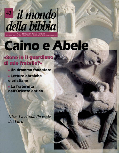 Il mondo della Bibbia. Vol. 43: Caino e Abele