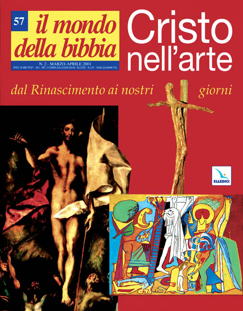 Il mondo della Bibbia. Vol. 57: Cristo nell'arte del Rinascimento