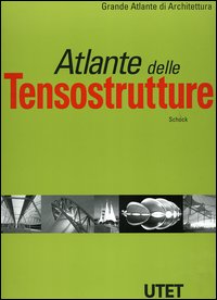 Atlante delle tensostrutture