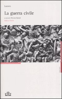 La guerra civile. Testo latino a fronte